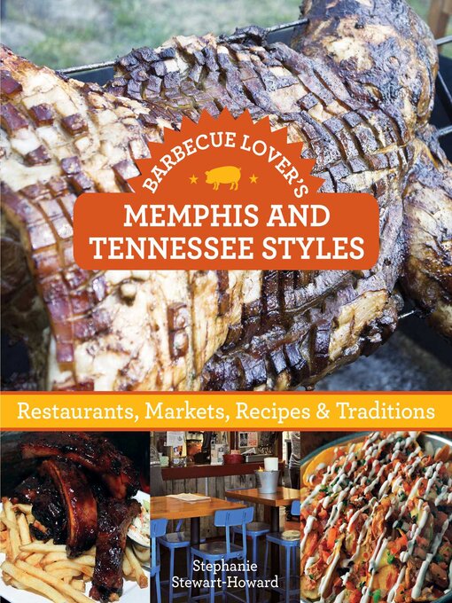Title details for Barbecue Lover's Memphis and Tennessee Styles by Stephanie Stewart - Available